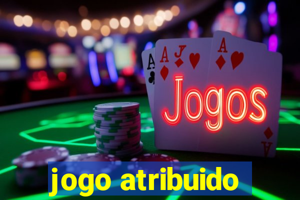 jogo atribuido